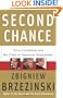Second Chance: Three Presidents and the Crisis of American Superpower
