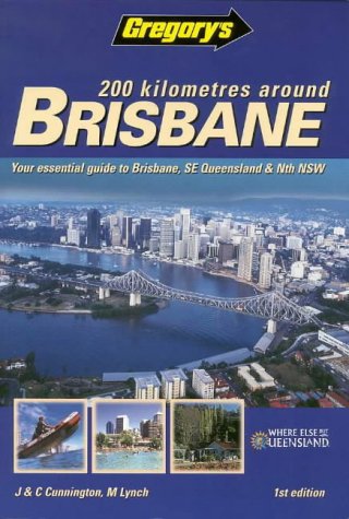 City Travel Guides Discounted  Books : 200 Kilometres Around Brisbane
