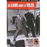 Du sang dans le soleilpar James CAGNEY
