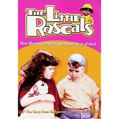 The Little Rascals - Bear Shooters / Waldo's Last Stand / Dogs of War!