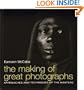 Making of Great Photographs