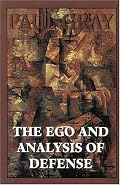 The Ego and Analysis of Defense