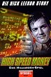 High Speed Money. Das Milliarden-Spiel. Wie ich die Barings-Bank ruinierte.