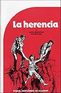 Journeys to Adventure: La herencia