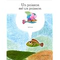 Un poisson est un poisson