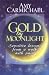 Books : Gold by Moonlight