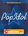 Books : The Insiders Guide to "Pop Idol" (Funfax)