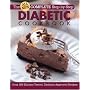 All New Complete Step-By-Step Diabetic Cookbook: Over 300 Great-Tasting Recipes for You and Your Family (Complete Step-by-Step Cookbook)