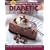 All New Complete Step-By-Step Diabetic Cookbook: Over 300 Great-Tasting Recipes for You and Your Family (Complete Step-by-Step Cookbook)