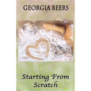 Starting From Scratch by Georgia Beers