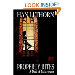 Property Rites: A Deed of Enslavement