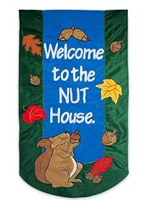 Welcome to the Nut House Garden Flag 16065