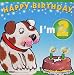 Happy Birthday - I'm 2 (The Happy Birthday Books)