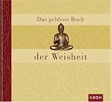 Das goldene Buch der Weisheit