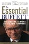 The Essential Buffett: Timeless Principles of the Economy