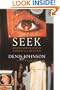 Seek: Reports from the Edges of America and Beyond