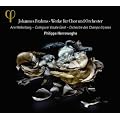 Chant Du Destin Op.54. Rhapsodie Pour Alto Op.53 Motet Op.74/1. Ch. Funebre Op.1