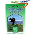 From Grassland to Glacier: The Natural History of Colorado and the Surrounding Region by Cornelia Fleischer Mutel and John C. Emerick