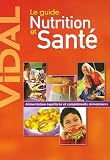 Le guide Nutrition et Sant�