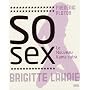 So sex : Le Nouveau Kama sutra de Fr�d�ric Ploton
