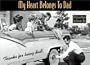 My Heart Belongs to Dad (A Picture Book for Grown Ups): Thanks for being Dad!