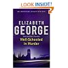 Well Schooled in Murder (Inspector Lynley Mysteries 03)