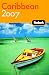 Fodor's Caribbean 2007 (Fodor's Gold Guides)