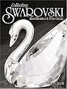 Collecting Swarovski: Identification & Price Guide (Identification and Value Guides (Krause))