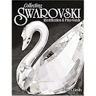 Click here to buy Collecting Swarovski: Identification and Price Guide... by Dean A. Genth.