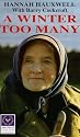 Hannah Hauxwell - A Winter Too Many [1989] [VHS]