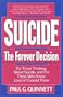 Suicide: The Forever Decision