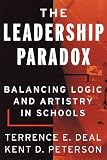 The Leadership Paradox: Balancing Logic and Artistry in Schools