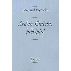 Arthur Cravan, pr�cipit�