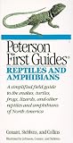 Peterson First Guide(R) to Reptiles and Amphibians (Peterson First Guides) Peterson First Guide(R) to Reptiles and Amphibians (Peterson First Guides)