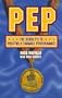 P.E.P.: The 7 P's to Positively Enhance Performance