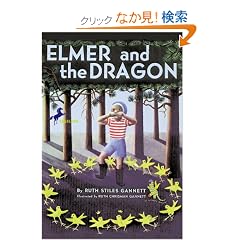 Elmer and the Dragon (My Father's Dragon)