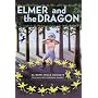 Elmer and the Dragon (My Father's Dragon)