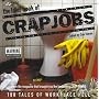 Crap Jobs