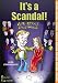 It's a Scandal!: And Other Sketches