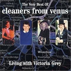 Living With Victoria Grey: the Very Best of the Cleaners from Venus