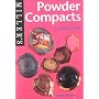 Miller's: Powder Compacts: A Collector's Guide (Miller's Collector's Guides)