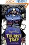 Tourist Trap (Edgar & Ellen)