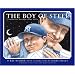 The Boy of Steel: A Baseball Dream Come True