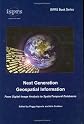 Next Generation Geospatial Information From Digital Image Analysis to Spatiotemporal Databases