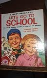 Let's Go To School Full Color Gummed Stickers to Complete the Pictures, A Magioc Board on Back Cover A Story-Book Game