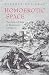 Homoerotic
Space:
The
Poetics
of
Loss
in
English
Renaissance
Literature