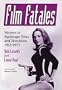 Film Fatales: Women in Espionage Films and Television, 1963-1973
