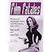 Film Fatales: Women in Espionage Films and Television, 1963-1973