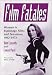 Film Fatales: Women in Espionage Films and Television, 1963-1973
