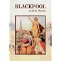 Blackpool (Town & City Histories)
